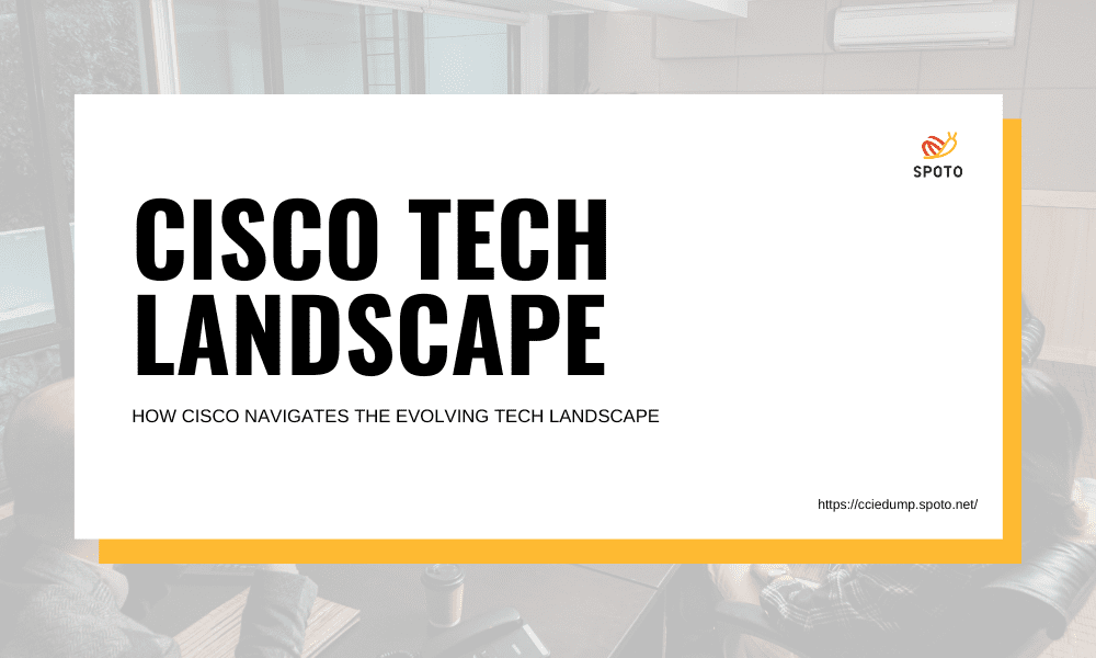 Cisco tech landscape